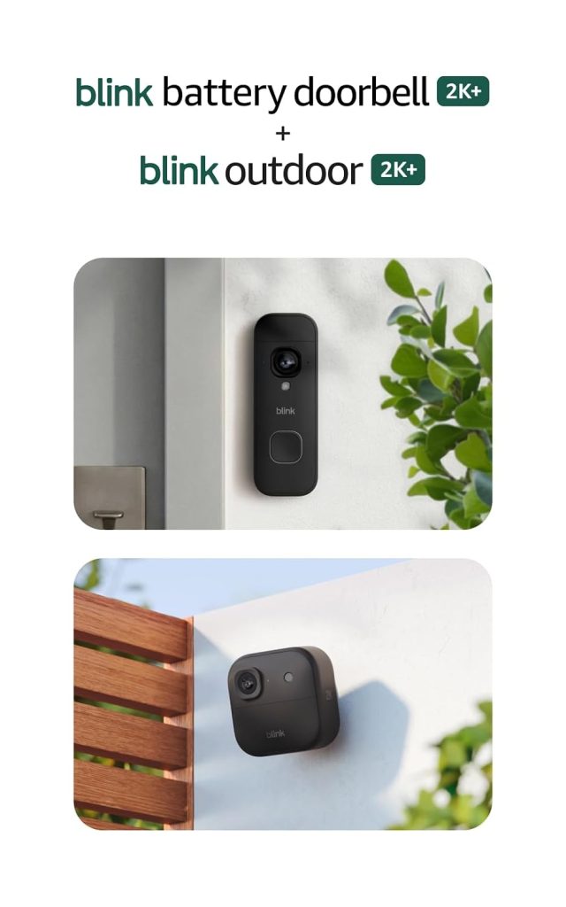 Blink Battery Doorbell 2K+ (newest model) and Outdoor 2K+